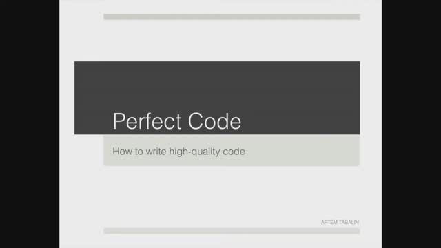 Артем Табалин - Идеальный код (часть 2) смотреть онлайн