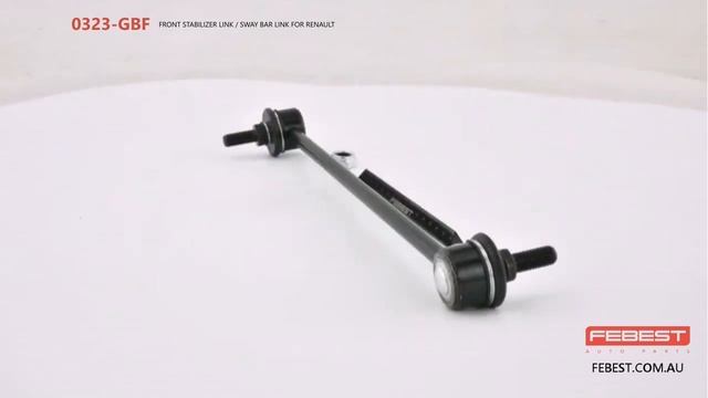 0323-GBF FRONT STABILIZER LINK / SWAY BAR LINK FOR RENAULT смотреть онлайн