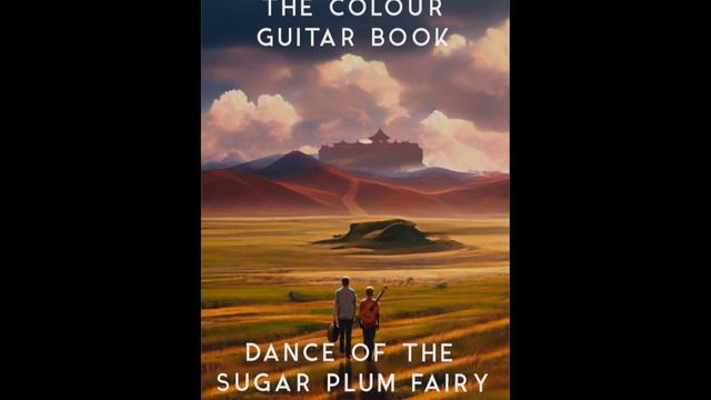 26 Dance of The Sugar Plum Fairy P. Tchaikowsky _The Colour Guitar Book_Marco Longhi смотреть онлайн