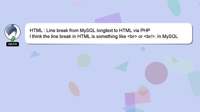 HTML : Line break from MySQL longtext to HTML via PHP смотреть онлайн