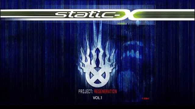 Static X - Project Regeneration Full Album смотреть онлайн