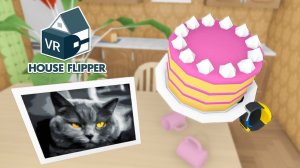 ТОРТИК для КОШКИ! House Flipper VR