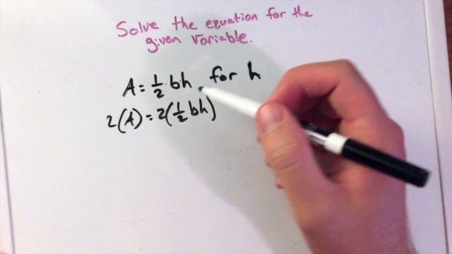 Solve For The Given Variable A=1/2 bh смотреть онлайн