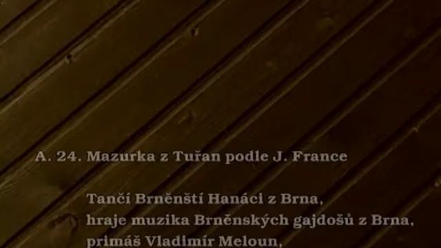 A 24 Mazurka z Tuřan podle J France смотреть онлайн