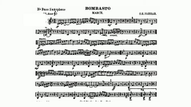 Orion R. Farrar - Bombasto March for Band - B-flat Bass Saxophone смотреть онлайн