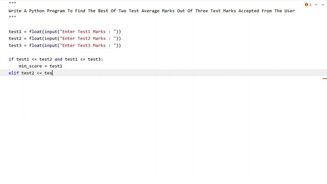 Write A Python Program To Find The Best Of Two Test Average Marks Out Of Three Test Marks Accepted смотреть онлайн