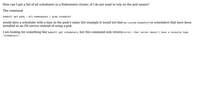 DevOps & SysAdmins: How to list all Schedulers in a Kubernetes cluster? смотреть онлайн