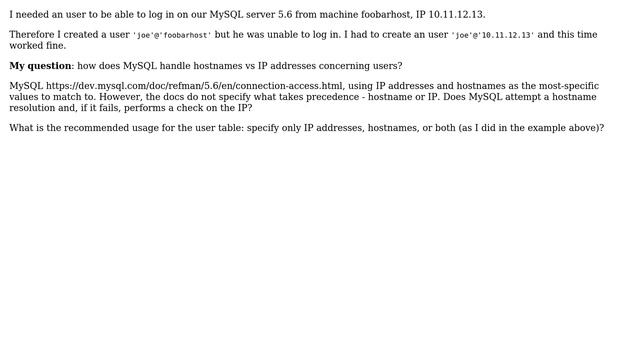 Databases: MySQL: 'user'@'hostname' vs 'user'@'IPaddress' смотреть онлайн