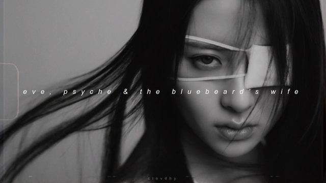 le sserafim - eve, psyche & the bluebeard’s wife (slowed + reverb) смотреть онлайн