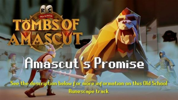 Old School Runescape Music - Amascut's Promise
