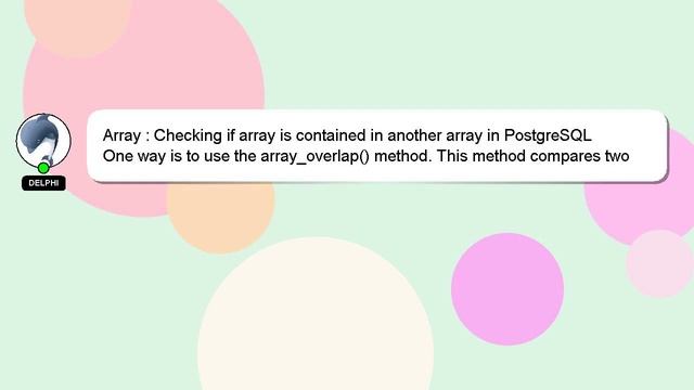Array : Checking if array is contained in another array in PostgreSQL смотреть онлайн