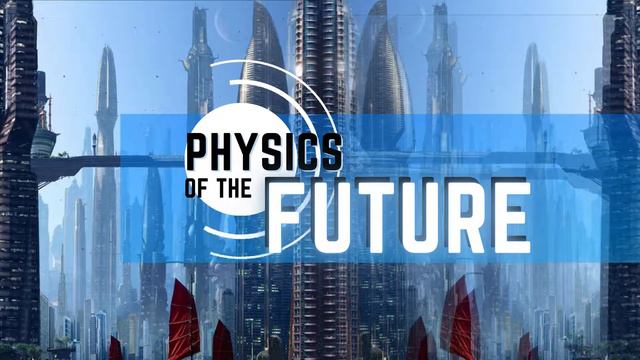 Physics of the Future (Group 12) Intro Edit PPT смотреть онлайн
