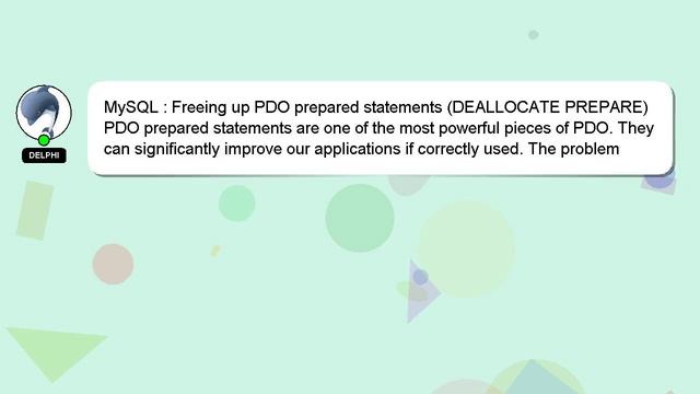 MySQL : Freeing up PDO prepared statements (DEALLOCATE PREPARE) смотреть онлайн
