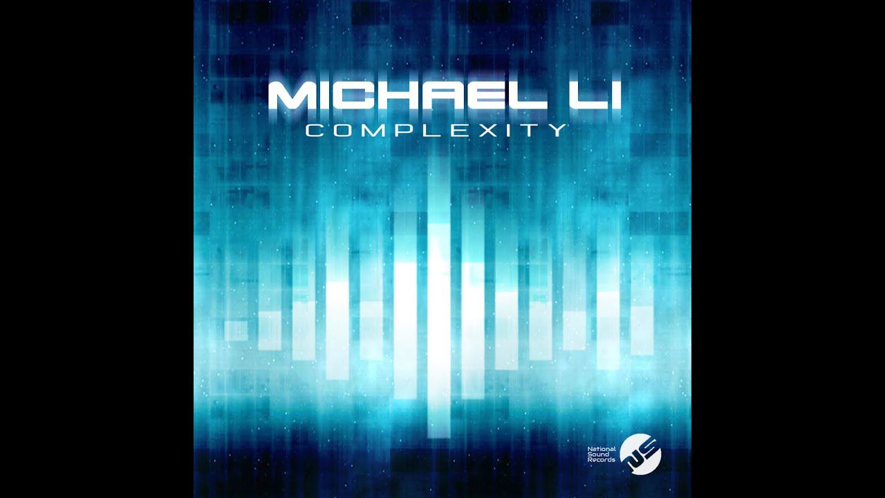 Michael Li - Complexity EP [National Sound Records] смотреть онлайн