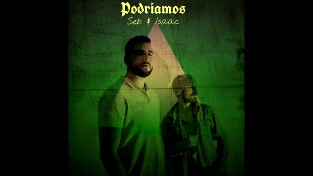 Isaac Sandoval (Ft. Sébastien Barry) - Podriamos (Prod. Danny Dimarc) смотреть онлайн