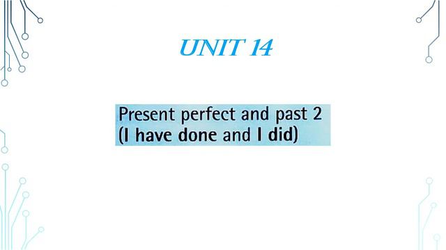 GRAMMAR 1 UNIT 13 & 14 смотреть онлайн