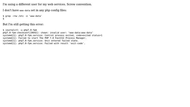 PHP 7 FPM checkconf is throwing invalid user: www-data:www-data , but I'm not using a www-data user смотреть онлайн