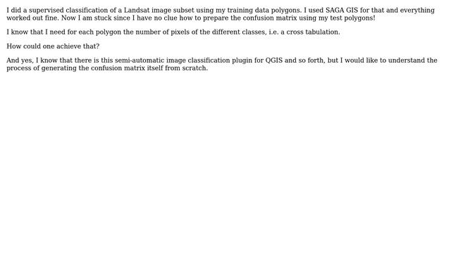 GIS: Building confusion matrix for image classification using SAGA? смотреть онлайн