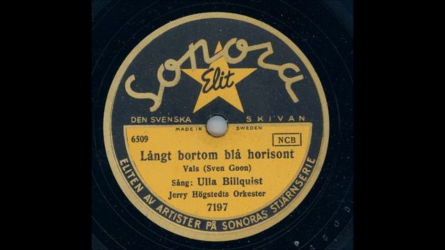 ULLA BILLQUIST - LÅNGT BORTOM BLÅ HORISONT смотреть онлайн