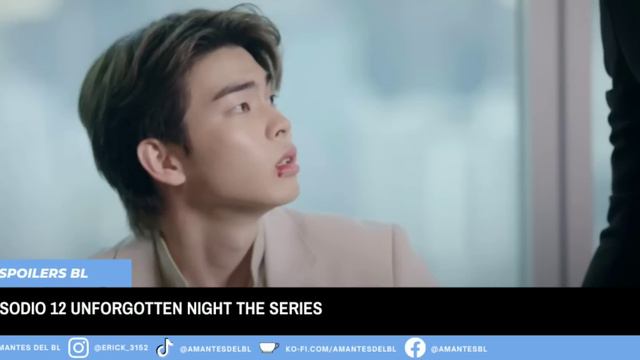 [ENG SUB] UNFORGOTTEN NIGHT EPISODE 12 [4/4] FINALEP PREVIEW | ร้ายนักนะ...รักของมาเฟีย BOOK SPOILE