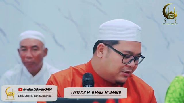 Keistimewaan Orang Yang Menjaga Wudhu - Al Ustadz H. Ilham Humaidi