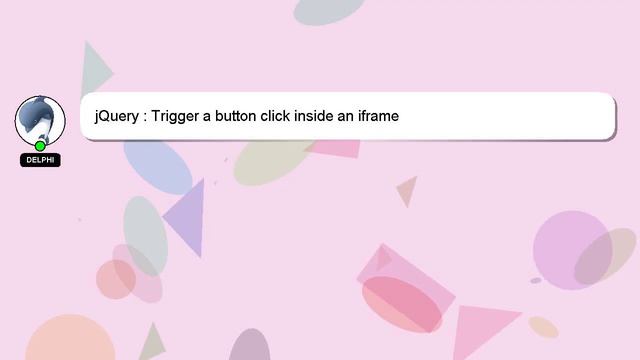 jQuery : Trigger a button click inside an iframe смотреть онлайн