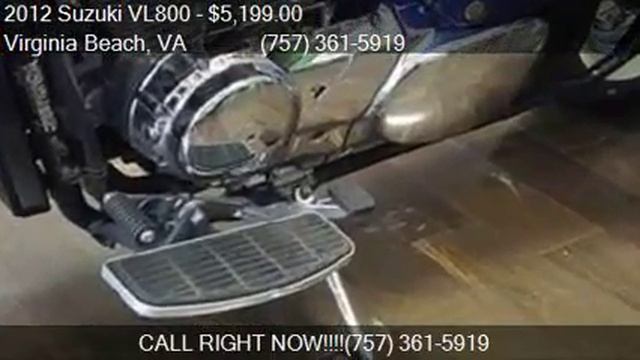 2012 Suzuki VL800  For Sale In Virginia Beach, VA 23464 At I