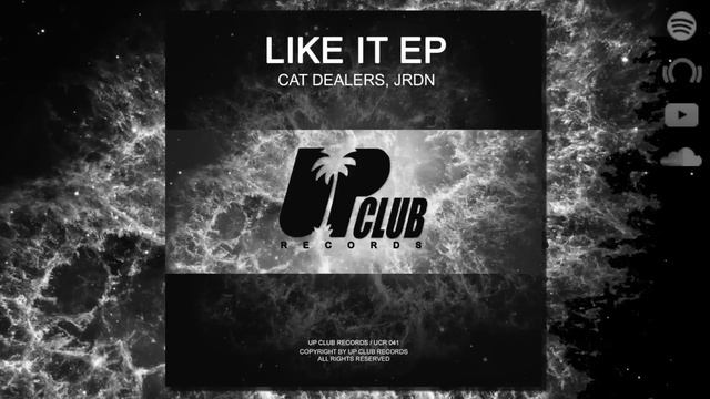 Cat Dealers & JRDN - Like It (Original Mix) смотреть онлайн