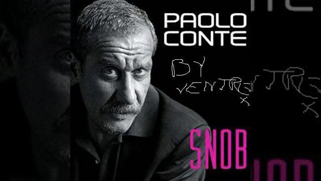 04 Paolo Conte Snob Snob смотреть онлайн