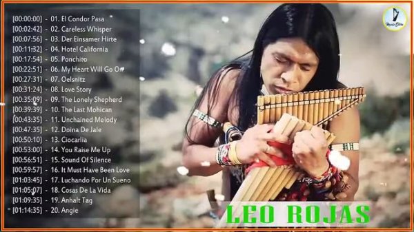 The Best Of Leo Rojas - Лео Рохас Лучшее