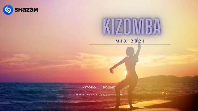 ? Kizomba Mix 2021 | Kizomba Dance Music @kitokosound