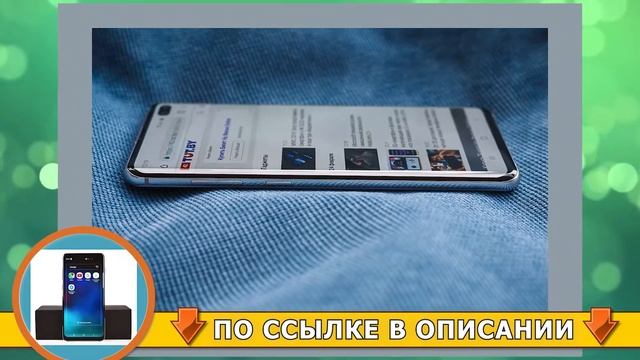 Samsung galaxy s10 копия купить смотреть онлайн