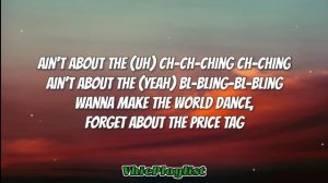 Jessie J - Price Tag (Lyrics) 🎶