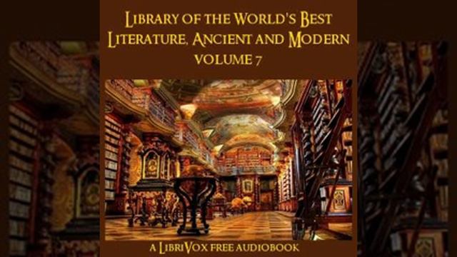 Library Of The World's Best Literature, Ancient And Modern, Volume 07 | By Various | Part 2