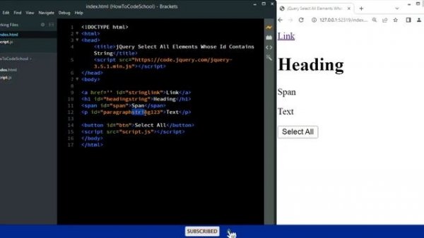 Select All Elements Whose Id Contains String with jQuery [HowToCodeSchool.com]