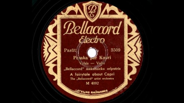 Оркестр "Беллаккорд" – Сказка о Капри (Pasaka par Kapri)(вальс) (1936) смотреть онлайн