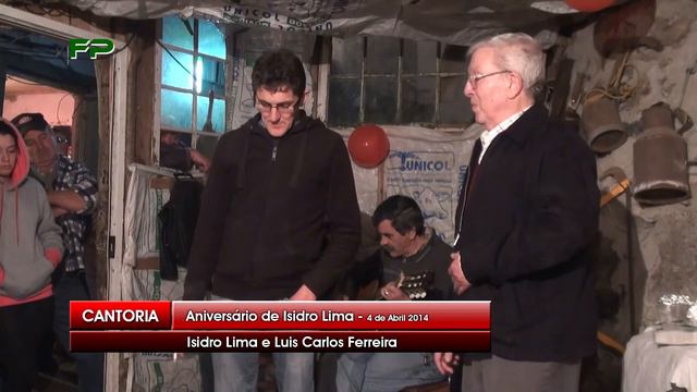 Cantoria - Aniversário Isidro Lima - Isidro Lima e Luis Carlos Ferreira смотреть онлайн