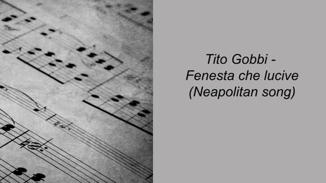 Tito Gobbi. Fenesta Che Lucive
