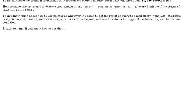 How to create scheduler for manually refresh Materialized View if the MV get need_compile... смотреть онлайн