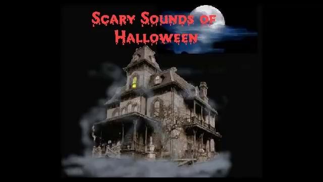 Scary Sounds of Halloween смотреть онлайн