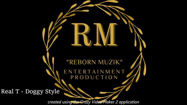 Real T Doggy Style 2022 смотреть онлайн