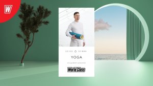 YOGA с Владимиром Дувановым | 6 апреля  2022 | Онлайн-тренировки World Class