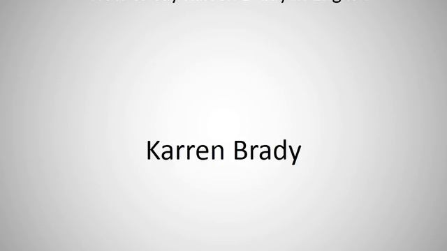 How to say Karren Brady in English? смотреть онлайн