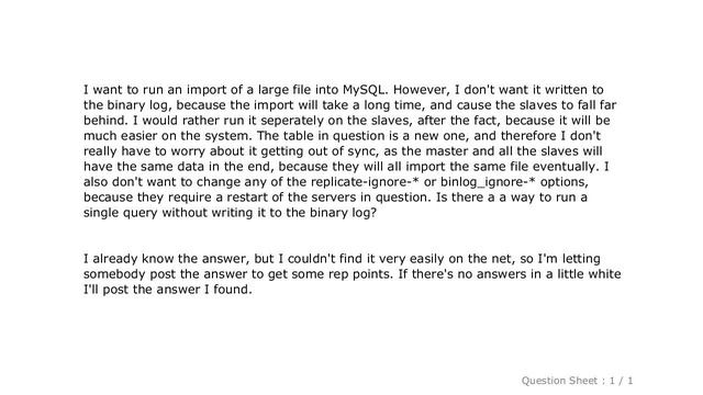 MySQL : How do i run a query in MYSQL without writing it to the binary log смотреть онлайн
