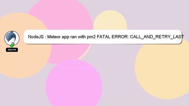 NodeJS : Meteor app ran with pm2 FATAL ERROR: CALL_AND_RETRY_LAST Allocation failed - JavaScript he смотреть онлайн