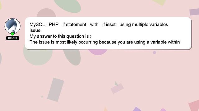 MySQL : PHP - if statement - with - if isset - using multiple variables issue смотреть онлайн