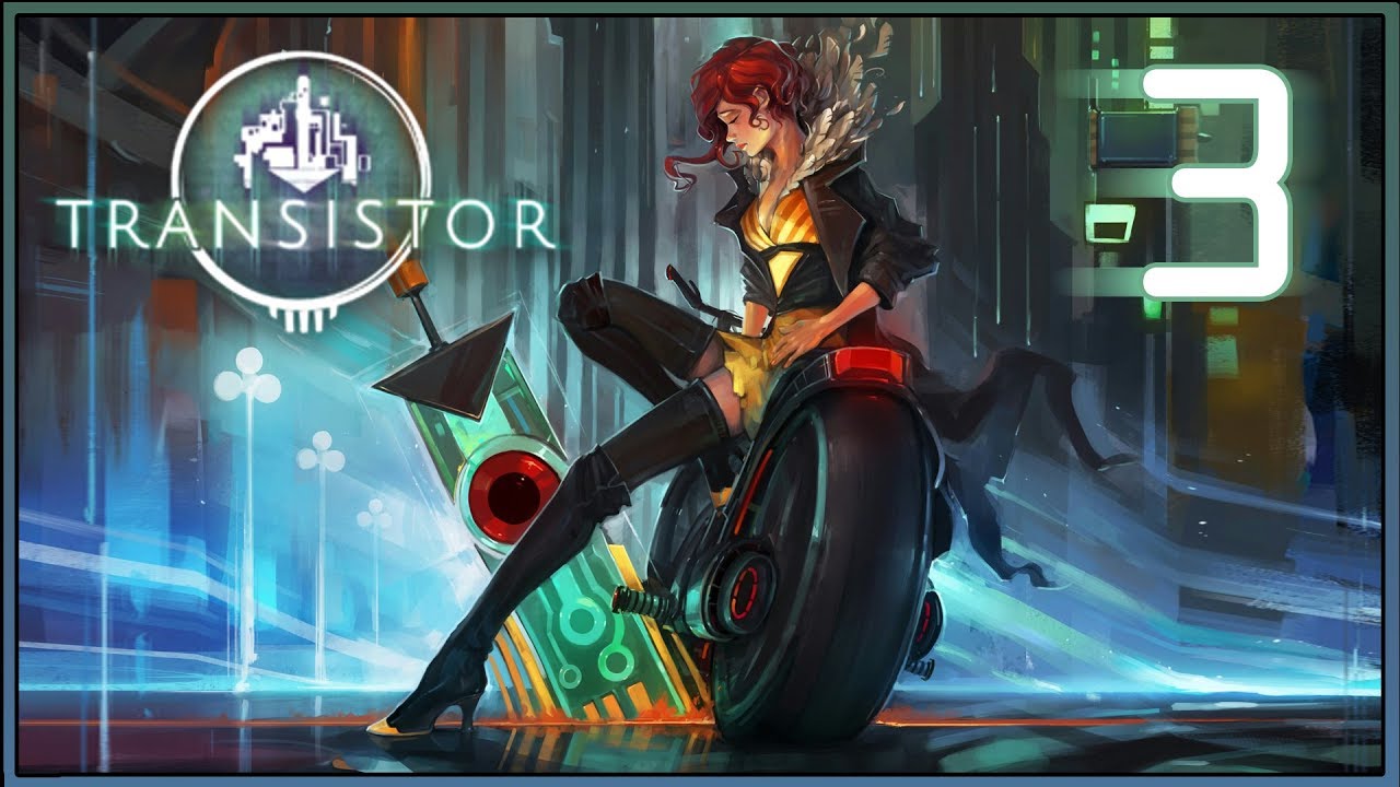Transistor ★ 3: Дом, милый дом