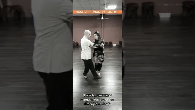 Tango ~ "Parada, barridas y sanguchitos cruzados. Empujadita final" - Nancy Fernando Tango смотреть онлайн