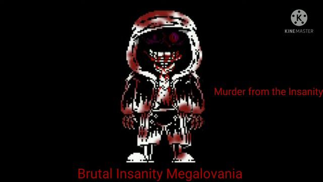 Undertale: Murderous Insanity - Brutal Megalovania. (Very Bad) смотреть онлайн