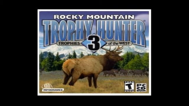 Rocky Mountain Trophy Hunter 3 Trophy Room Soundtrack смотреть онлайн